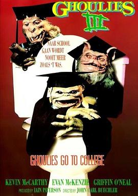 电影《马桶妖怪3  Ghoulies III: Ghoulies Go to College》（1991美国）--高清4K/1080P迅雷BT资源下载