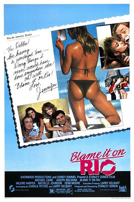 电影《情窦半开时  Blame It on Rio》（1984美国）--高清4K/1080P迅雷BT资源下载
