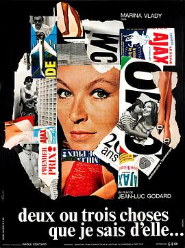 电影《我略知她一二  2 ou 3 choses que je sais d'elle》（1967法国）--高清4K/1080P迅雷BT资源下载