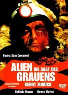 电影《异形地球  Alien, die Saat des Grauens kehrt zurück》（1982意大利）--高清4K/1080P迅雷BT资源下载