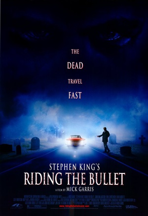 电影《骑弹飞行  Riding the Bullet》（2004美国 / 德国 / 加拿大）--高清4K/1080P迅雷BT资源下载