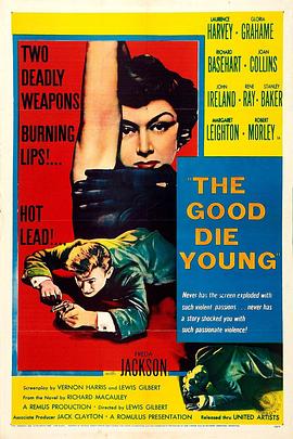 电影《好人不长命  The Good Die Young》（1954英国）--高清4K/1080P迅雷BT资源下载