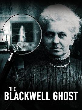 电影《The Blackwell Ghost》（2017美国）--高清4K/1080P迅雷BT资源下载