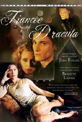 电影《孤独灵魂俏狼女  La Fiancée de Dracula》（2002法国）--高清4K/1080P迅雷BT资源下载