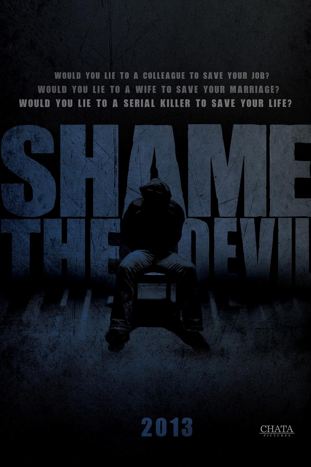 电影《羞耻恶魔  Shame the Devil》（2012美国）--高清4K/1080P迅雷BT资源下载