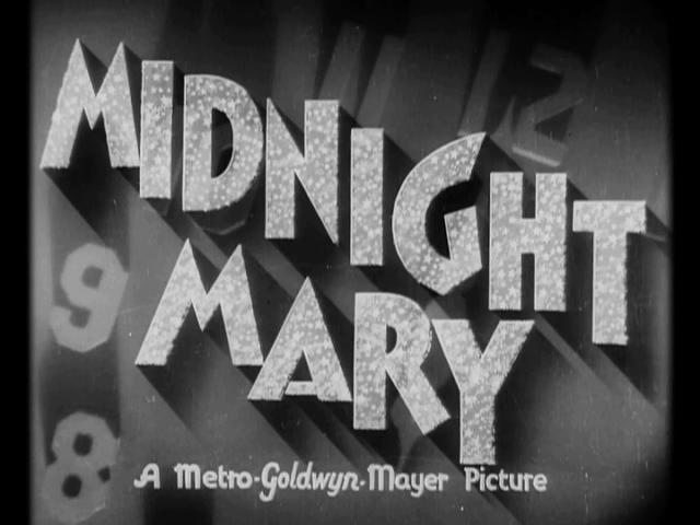 电影《午夜玛丽  Midnight Mary》（1933美国）--高清4K/1080P迅雷BT资源下载