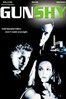 电影《龙虎悍将  Gunshy》（1998美国）--高清4K/1080P迅雷BT资源下载