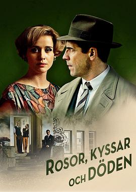 电影《失控犯罪：玫瑰、亲吻、死亡  Rosor kyssar och döden》（2013瑞典）--高清4K/1080P迅雷BT资源下载