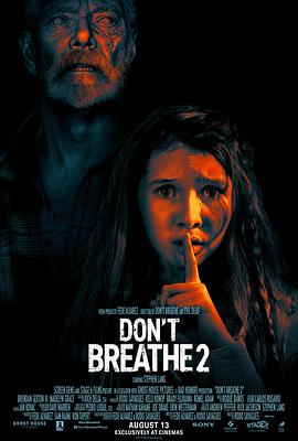 电影《屏住呼吸2  Don't Breathe 2》（2021美国 / 塞尔维亚）--高清4K/1080P迅雷BT资源下载