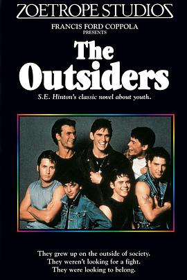 电影《小教父 The Outsiders》(1983美国)--高清4K/1080P迅雷BT资源下载 电影《小教父 The Outsiders》(1983美国)--高清4K/1080P迅雷BT资源下载