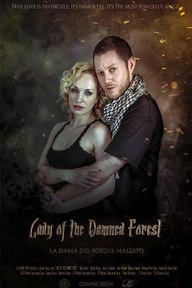 电影《诅咒森林之女  Lady of the Damned Forest》（2017西班牙）--高清4K/1080P迅雷BT资源下载