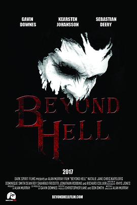 电影《Beyond Hell》（2017加拿大）--高清4K/1080P迅雷BT资源下载