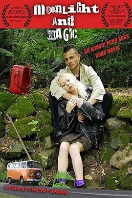 电影《Moonlight &amp;amp; Magic》（2007澳大利亚）--高清4K/1080P迅雷BT资源下载