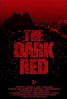 电影《暗红  The Dark Red》（2018美国）--高清4K/1080P迅雷BT资源下载