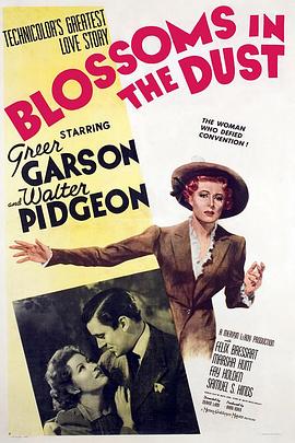 电影《落花飘零  Blossoms In the Dust》（1941美国）--高清4K/1080P迅雷BT资源下载