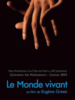 电影《活着的世界  Le Monde vivant》（2003法国 / 比利时）--高清4K/1080P迅雷BT资源下载