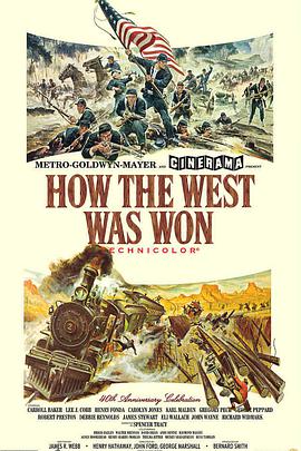 电影《西部开拓史 How the West Was Won》(1962美国)--高清4K/1080P迅雷BT资源下载 电影《西部开拓史 How the West Was Won》(1962美国)--高清4K/1080P迅雷BT资源下载