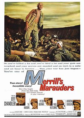 电影《视死如归  Merrill's Marauders》（1962美国）--高清4K/1080P迅雷BT资源下载