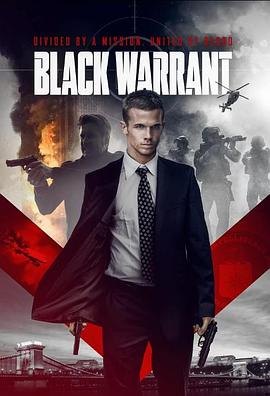 电影《Black Warrant》（2022美国）--高清4K/1080P迅雷BT资源下载