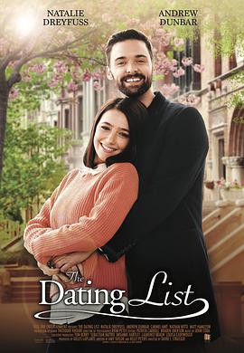 电影《约会名单  The Dating List》（2019美国）--高清4K/1080P迅雷BT资源下载