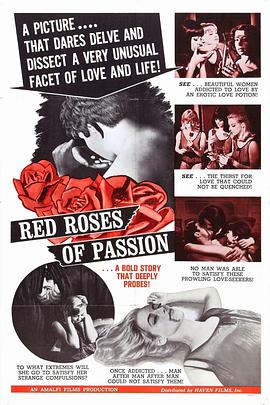 电影《盛怒红玫瑰  Red Roses of Passion》（1966美国）--高清4K/1080P迅雷BT资源下载