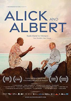 纪录片《Alick and Albert》（2021澳大利亚）--高清4K/1080P迅雷BT资源下载