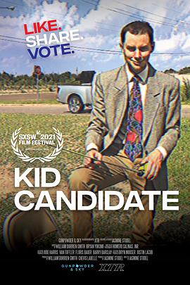 纪录片《Kid Candidate》（2021美国）--高清4K/1080P迅雷BT资源下载