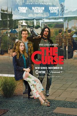 电视剧《诅咒  The Curse》（2023美国）--高清4K/1080P迅雷BT资源下载