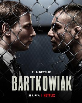 电影《巴寇亚克之仇  Bartkowiak》（2021波兰）--高清4K/1080P迅雷BT资源下载