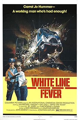 电影《硬小子  White Line Fever》（1975加拿大 / 美国）--高清4K/1080P迅雷BT资源下载