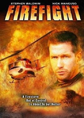 电影《Firefight》（2003加拿大）--高清4K/1080P迅雷BT资源下载