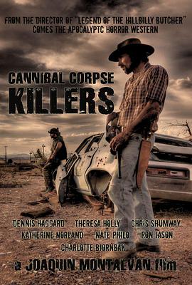 电影《食人丧尸杀手  Cannibal Corpse Killers》（2016美国）--高清4K/1080P迅雷BT资源下载