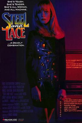 电影《终极再生人  Steel and Lace》（1991美国）--高清4K/1080P迅雷BT资源下载