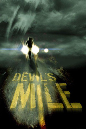 电影《魔鬼英里  The Devil's Mile》（2014美国/加拿大）--高清4K/1080P迅雷BT资源下载