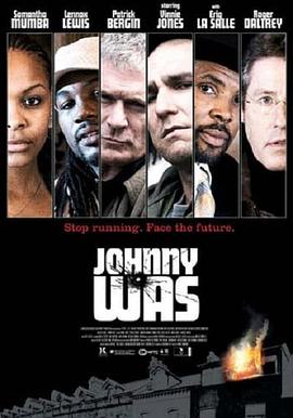 电影《强尼的战争  Johnny Was》（2006英国）--高清4K/1080P迅雷BT资源下载