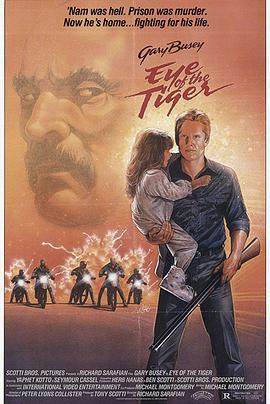 电影《虎之眼  Eye of the Tiger》（1986美国）--高清4K/1080P迅雷BT资源下载