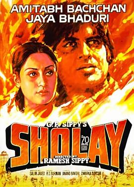 电影《怒焰骄阳  Sholay》（1975印度）--高清4K/1080P迅雷BT资源下载