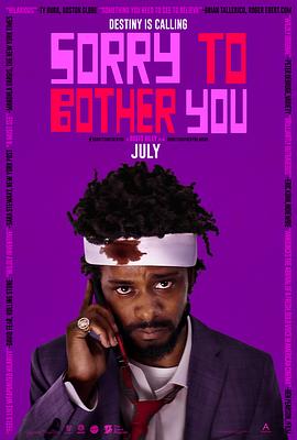 电影《抱歉打扰  Sorry to Bother You》（2018美国）--高清4K/1080P迅雷BT资源下载