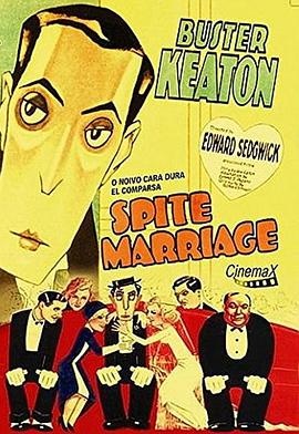 电影《困扰婚姻  Spite Marriage》（1929美国）--高清4K/1080P迅雷BT资源下载