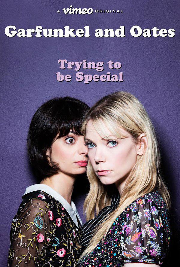 电影《Garfunkel and Oates: Trying to Be Special》（2016美国）--高清4K/1080P迅雷BT资源下载