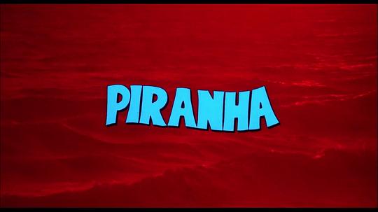 电影《食人鱼  Piranha》（1978美国）--高清4K/1080P迅雷BT资源下载