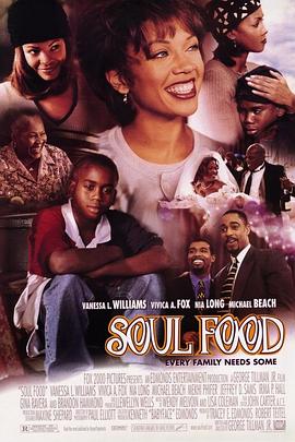 电影《灵魂大捕贴  Soul Food》（1997美国）--高清4K/1080P迅雷BT资源下载