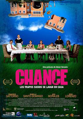 电影《天赐良机  Chance》（2009巴拿马 / 哥伦比亚）--高清4K/1080P迅雷BT资源下载