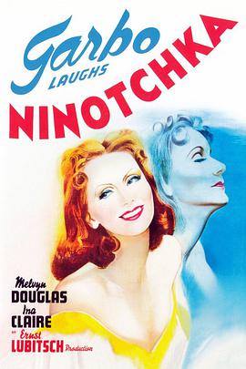 电影《妮诺契卡  Ninotchka》（1939美国）--高清4K/1080P迅雷BT资源下载