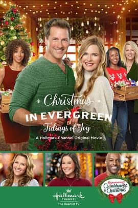 电影《Christmas in Evergreen: Tidings of Joy》（2019美国）--高清4K/1080P迅雷BT资源下载