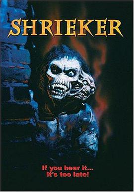 电影《尖叫者  Shrieker》（1998美国）--高清4K/1080P迅雷BT资源下载