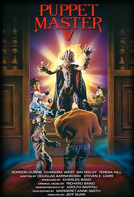 电影《魔偶奇谭5 邪神复苏  Puppet Master 5: The Final Chapter》（1994美国）--高清4K/1080P迅雷BT资源下载