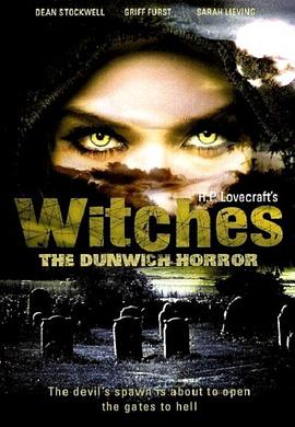 电影《敦威治恐怖事件  The Dunwich Horror》（2009美国）--高清4K/1080P迅雷BT资源下载