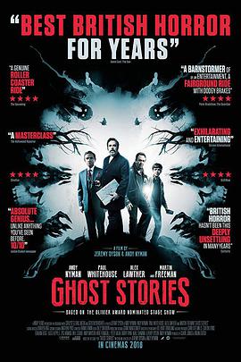 电影《鬼故事  Ghost Stories》（2017英国）--高清4K/1080P迅雷BT资源下载