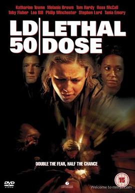 电影《致命LD  LD 50 Lethal Dose》（2003英国）--高清4K/1080P迅雷BT资源下载